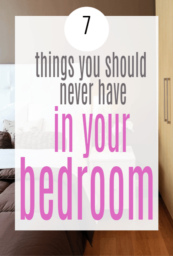 Things You Should Never Have In The Bedroom