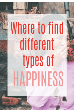Where to find different kinds of happiness – A Beautiful Space