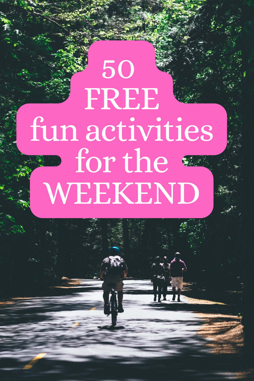 free fun activities for the weekend