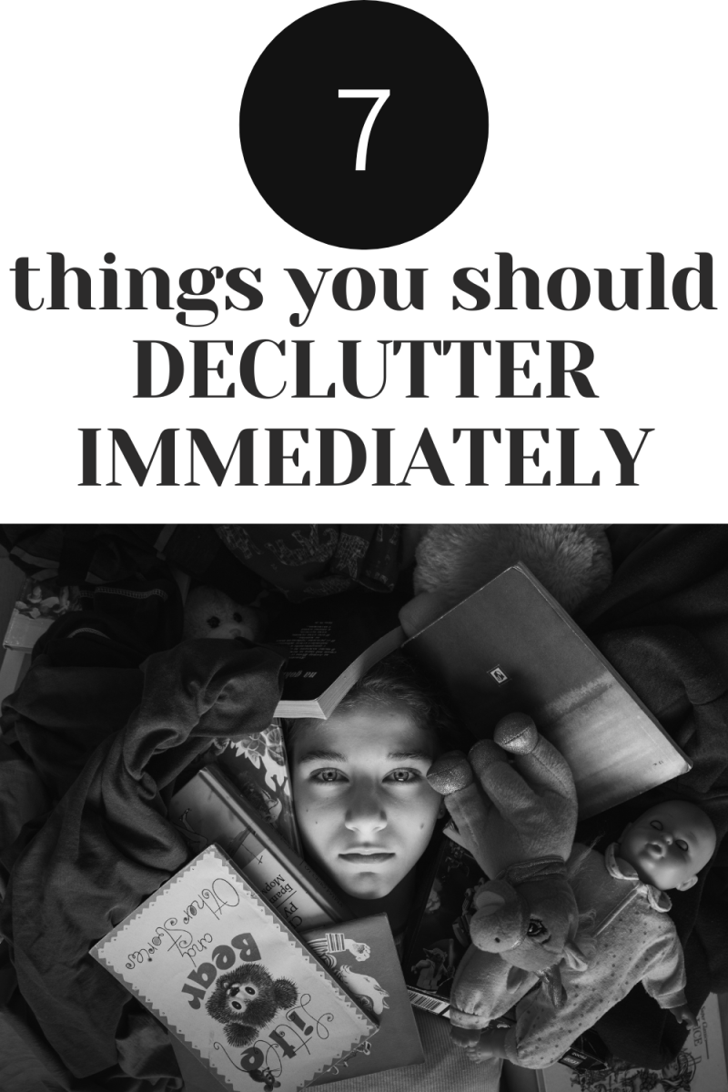7 Things You Should Declutter Immediately to Simplify Your Life