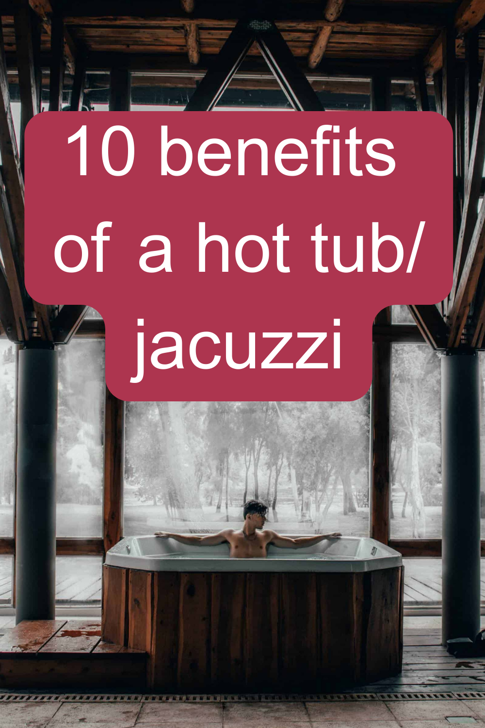10 benefits of using a hot tub / jacuzzi