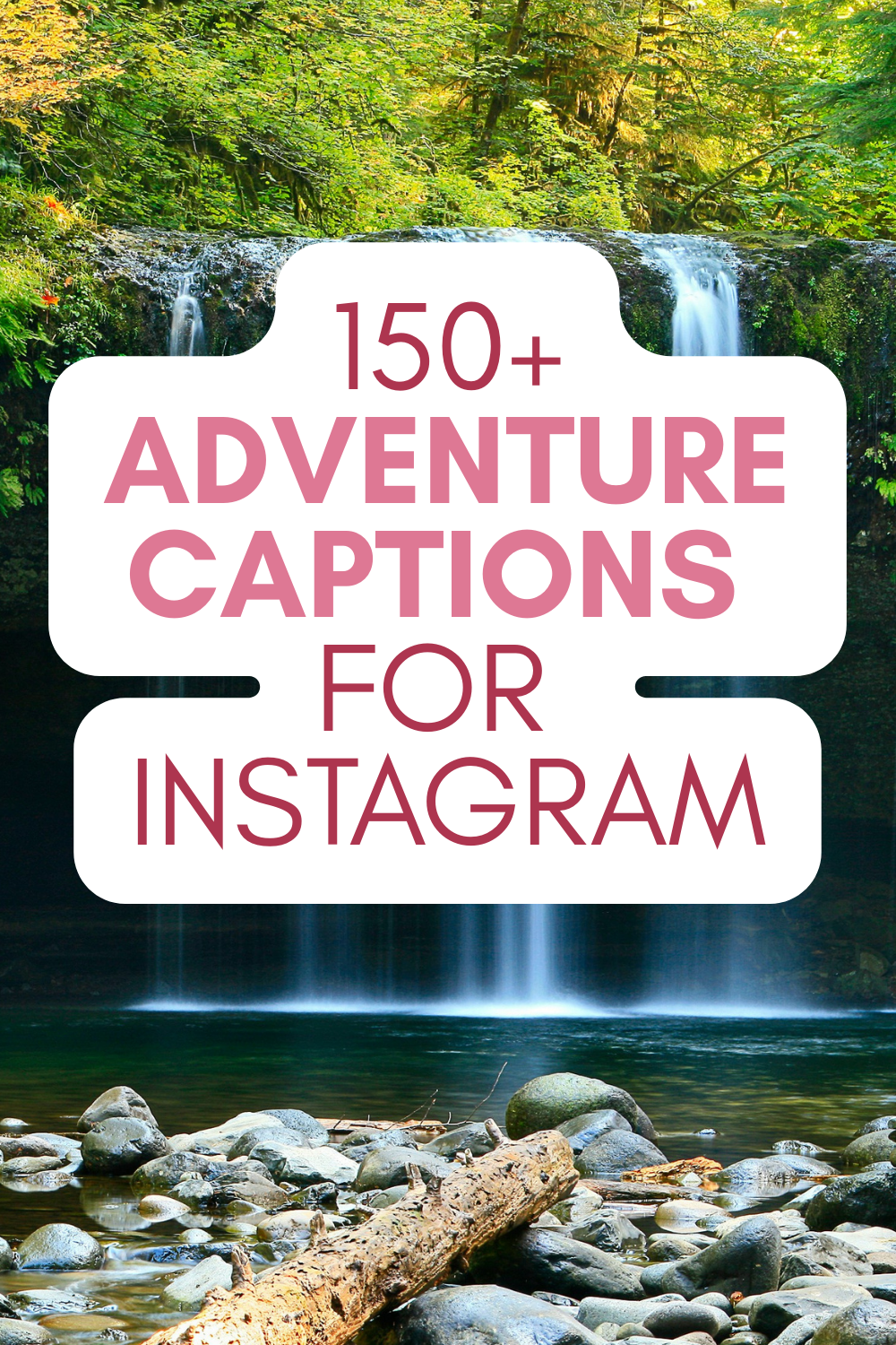 150 Adventure captions for Instagram