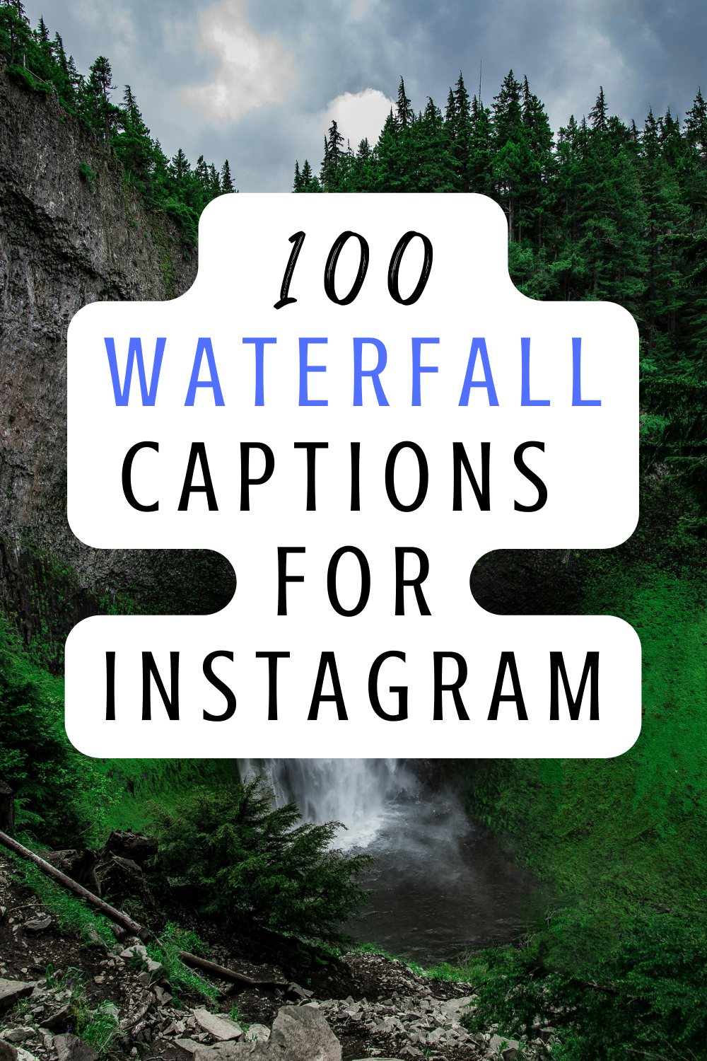 waterfall captions for instagram