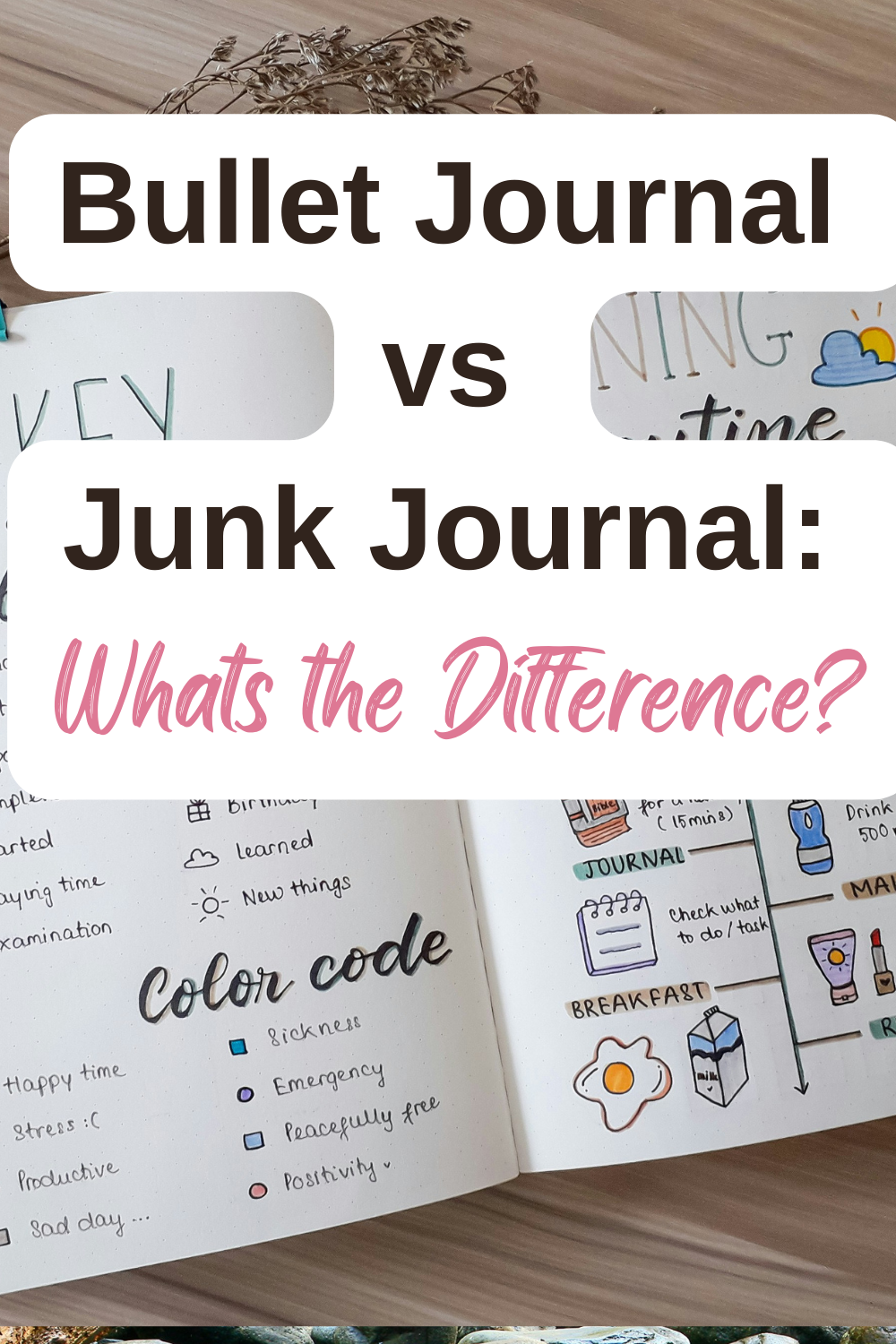 bullet journal vs junk journal