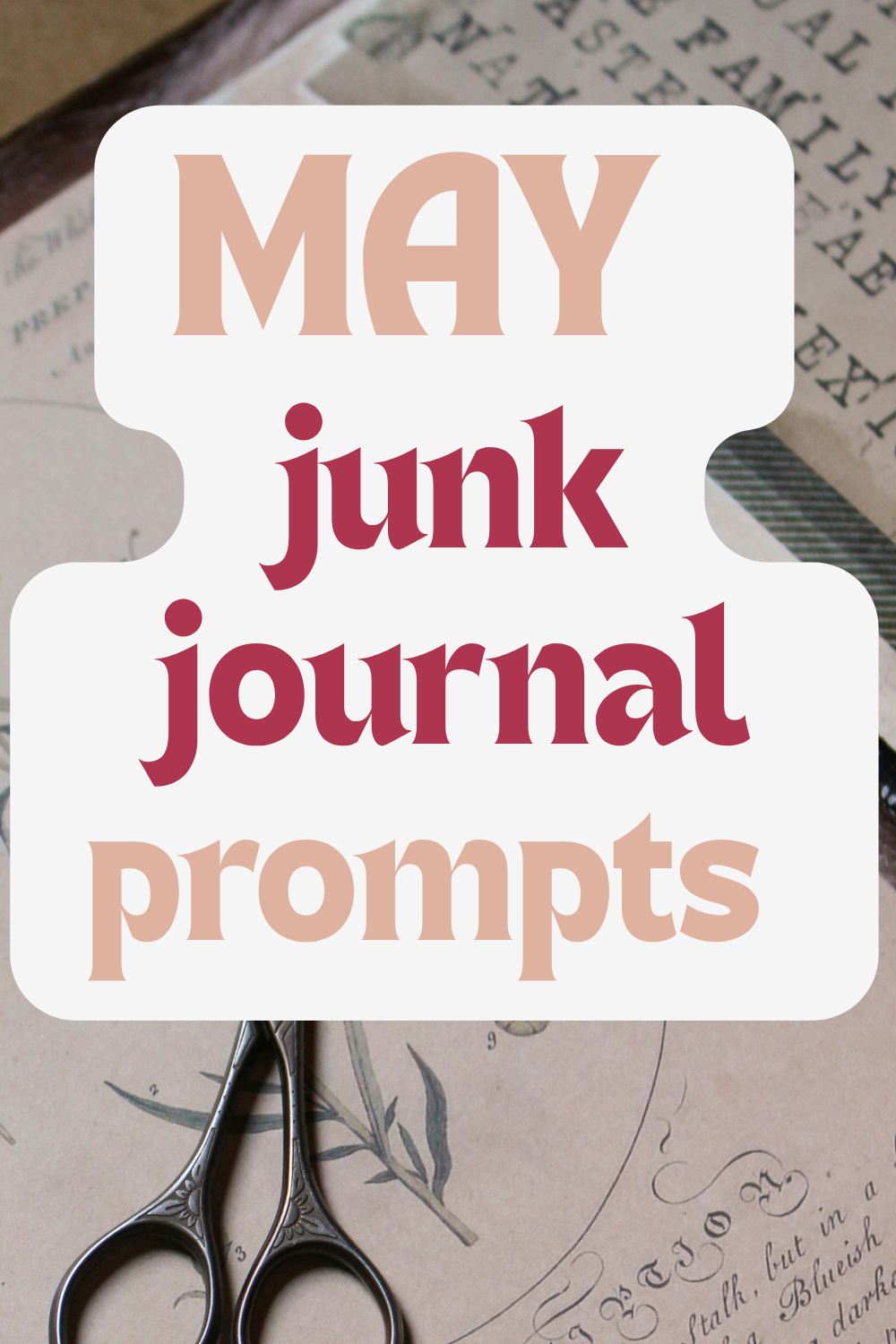 May Junk Journal Prompts 