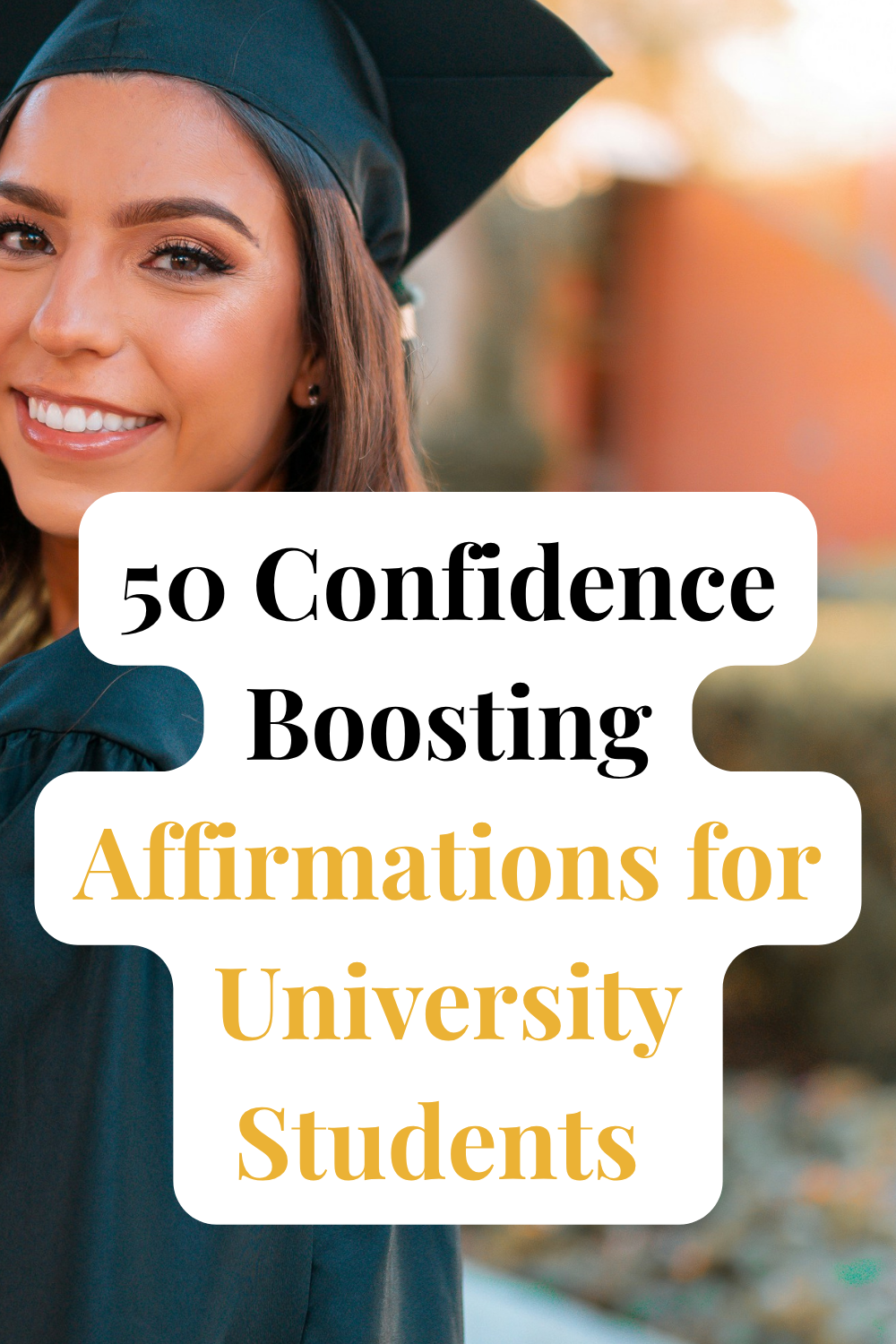 Affirmations for University Students