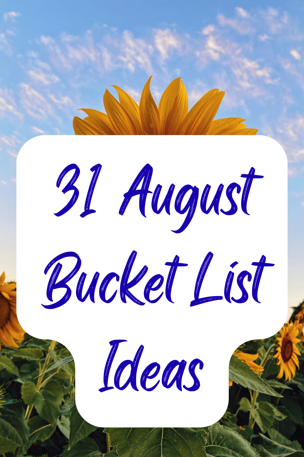 August bucket list ideas August bucket list ideas