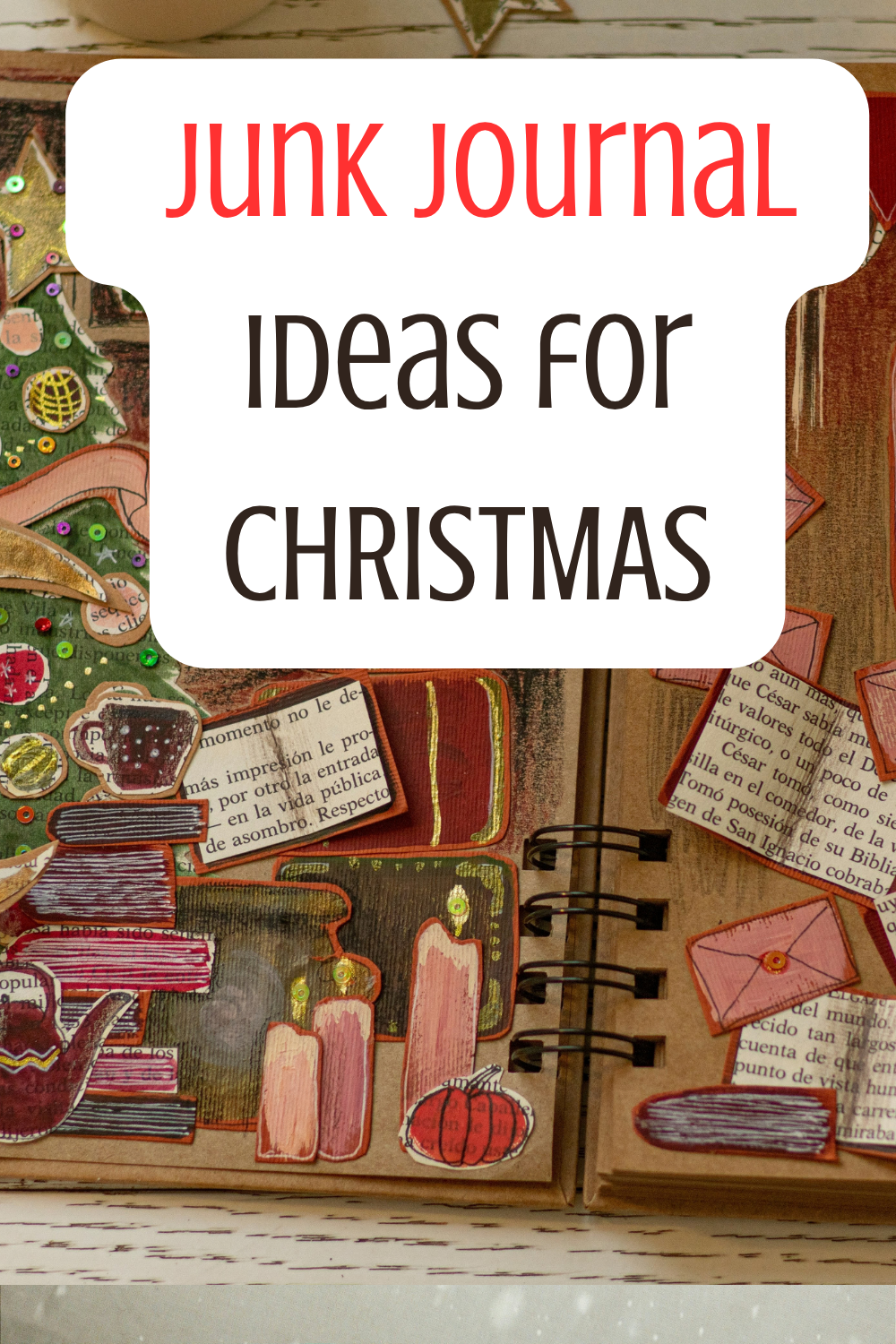 Junk journal ideas for Christmas