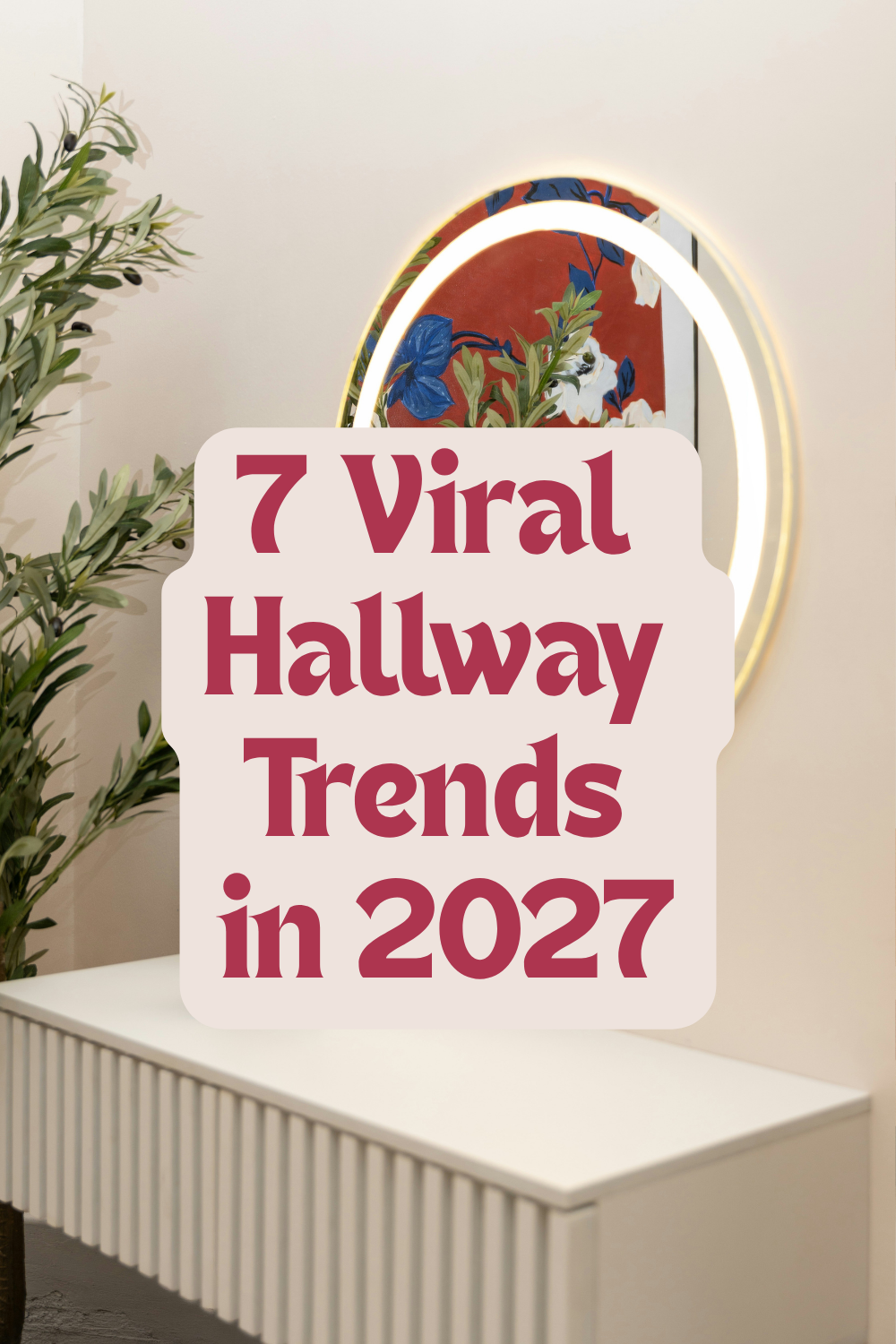 hallway trends in 2027